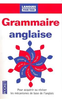 La grammaire anglaise pour tous