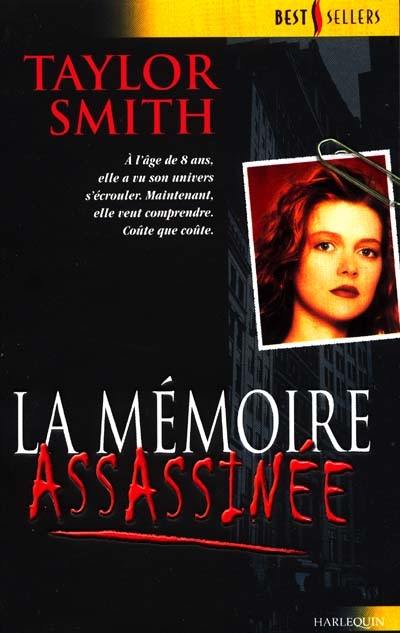 La mémoire assassinée