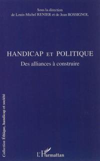 Handicap et politique : des alliances à construire