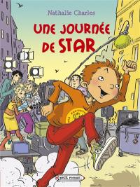 Une journée de star