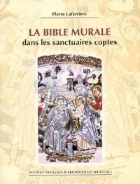 La Bible murale dans les sanctuaires coptes