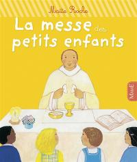 La messe des petits enfants