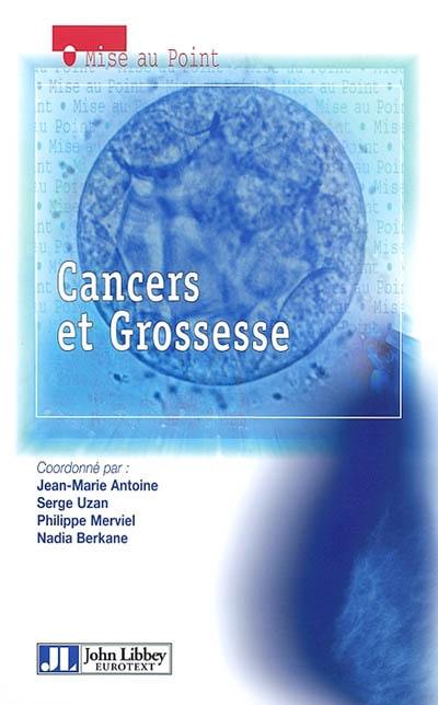 Cancers et grossesse