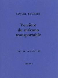 Verrière du mécano transportable