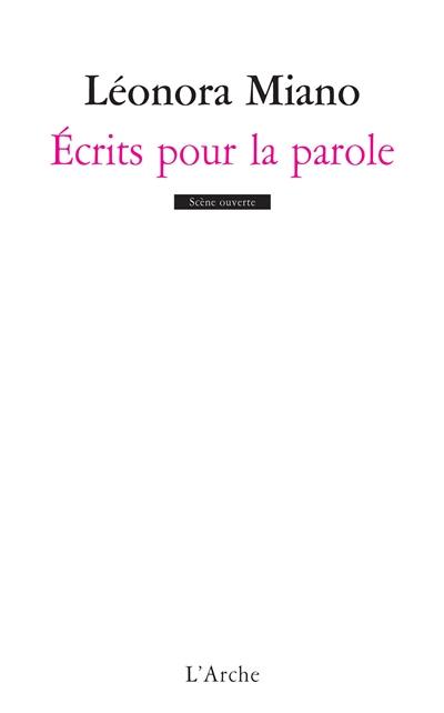 Ecrits pour la parole