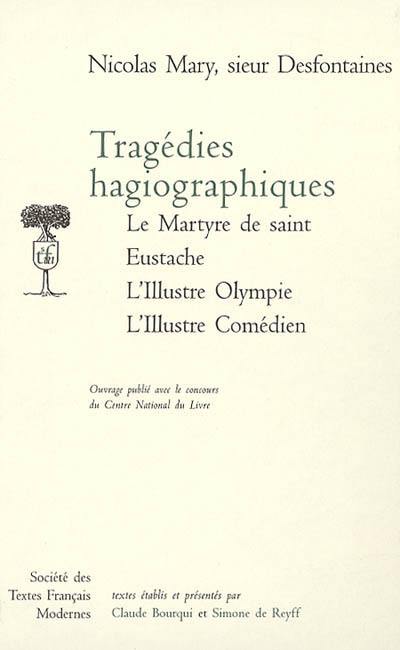 Tragédies hagiographiques