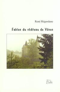 Fables du château de Vêves