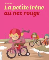 La petite Irène au nez rouge 1