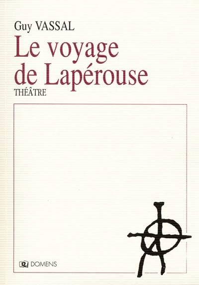 Le voyage de Lapérouse