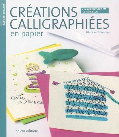 Créations calligraphiées en papier