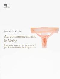 Au commencement, le Verbe : romance sur le Prologue de saint Jean