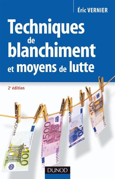 Techniques de blanchiment et moyens de lutte