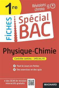 Physique chimie 1re : révisions chrono : contrôle continu, spécialité