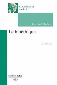 La bioéthique