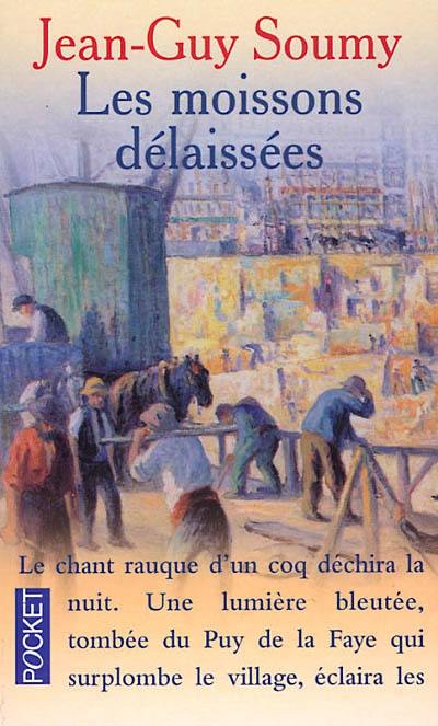 Les moissons délaissées