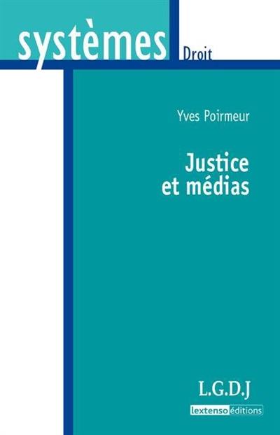 Justice et médias