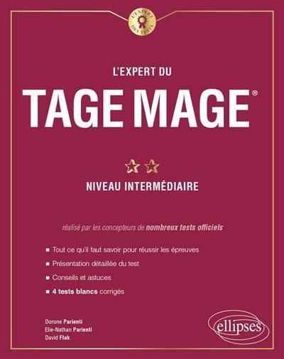 L'expert du Tage Mage : niveau intermédiaire : 4 tests blancs