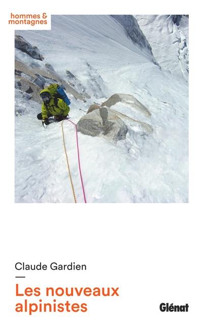 Les nouveaux alpinistes