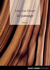 Le passage : poèmes