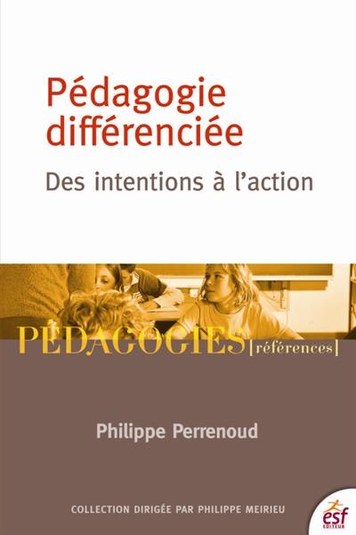 Pédagogie différenciée : des intentions à l'action