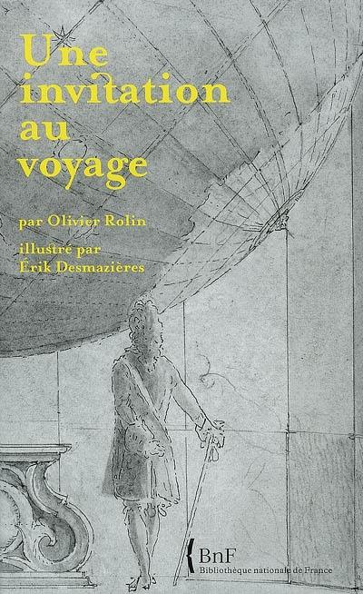 Une invitation au voyage