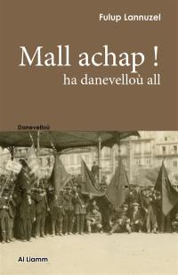 Mall achap ! : ha danevelloù all