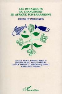 Les dynamiques du changement en Afrique sub-saharienne : freins et impulsions