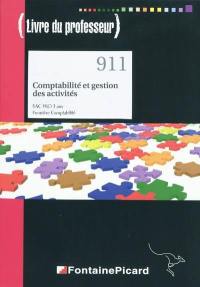 Comptabilité et gestion des activités (livre du professeur) : bac pro 3 ans, première comptabilité