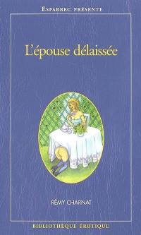 L'épouse délaissée