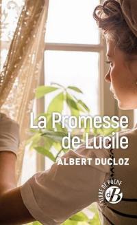 La promesse de Lucile