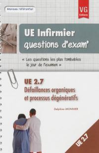 UE 2.7, défaillances organiques et processus dégénératifs