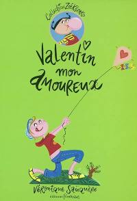 Valentin mon amoureux