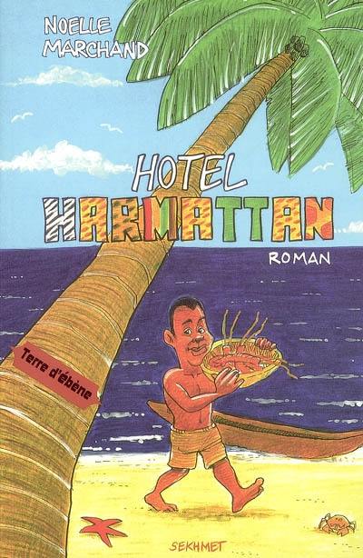 Hôtel Harmattan