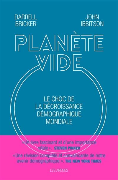 Planète vide : le choc de la décroissance démographique mondiale