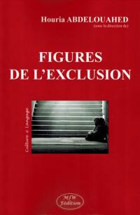 Figures de l'exclusion