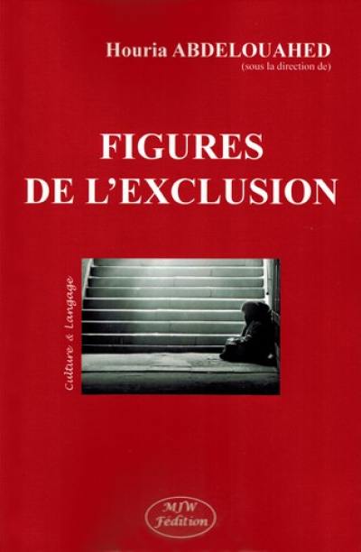 Figures de l'exclusion