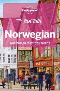 Fast talk Norwegian : guaranteed to get you talking