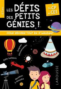 Les défis des petits génies : du CP au CE1, 6-7 ans