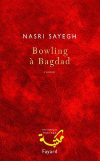 Bowling à Bagdad