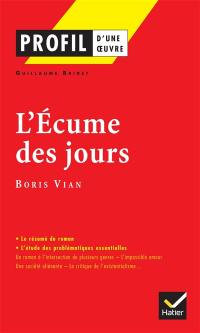 L'écume des jours, Boris Vian