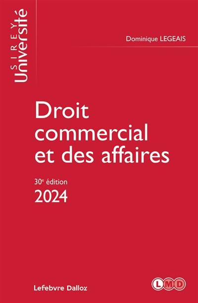 Droit commercial et des affaires : 2024