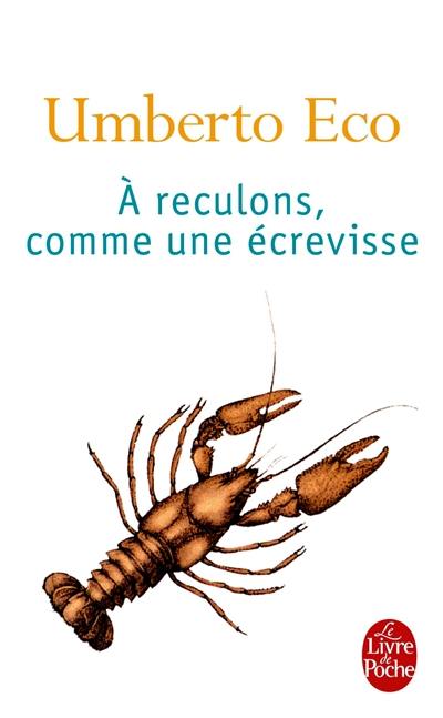 A reculons, comme une écrevisse : guerres chaudes et populisme médiatique