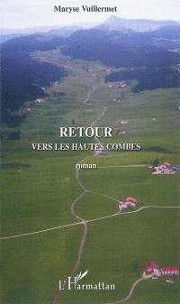 Retour vers les Hautes Combes