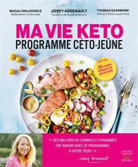 Ma vie keto : programme céto-jeûne