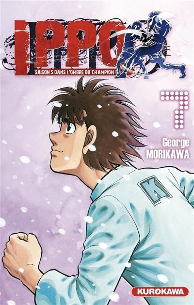 Ippo : saison 5, dans l'ombre du champion. Vol. 7