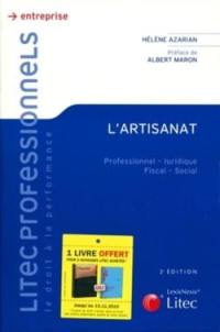 L'artisanat : professionnel, juridique, fiscal, social