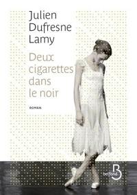 Deux cigarettes dans le noir