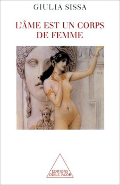 L'âme est un corps de femme