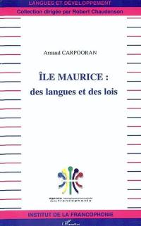 Ile Maurice : des langues et des lois