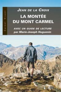 La montée du Mont Carmel